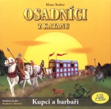 Osadníci z Katanu - Kupci a barbaři